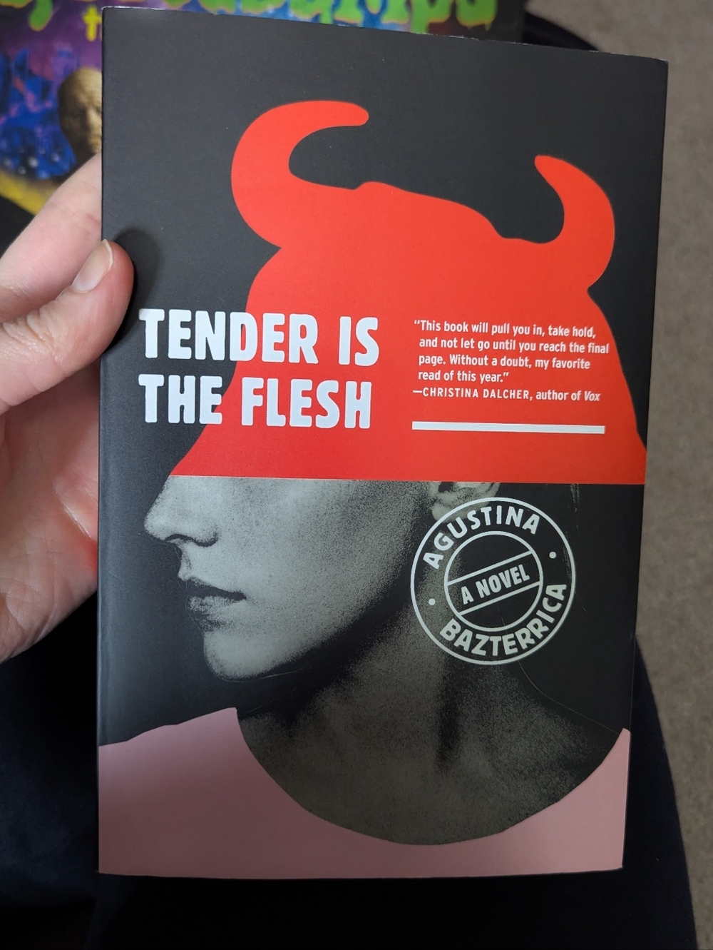 Tender Is the Flesh by Agustina Bazterrica